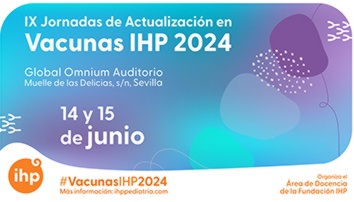 Grupo IHP reúne en Sevilla a los mayores expertos en vacunas de España los días 14 y 15 de junio