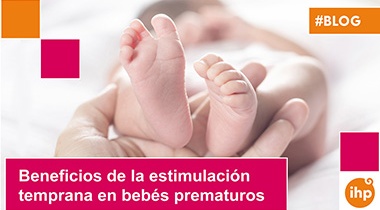 Beneficios de la estimulación temprana en bebés prematuros