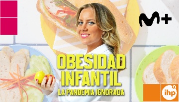 La responsable del área de Nutrición de Grupo IHP, María Rodríguez Lazo, participa en el documental “Obesidad infantil: la pandemia ignorada” de Movistar+